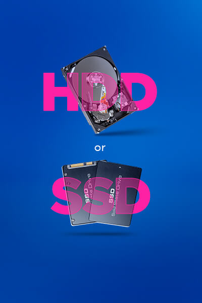 HDD or SSD
